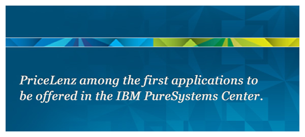 PriceLenz ready for IBM PureSystems
